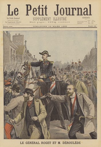 La tentative de coup d'état par Paul Déroulède (Le petit journal, 12 mars 1899)